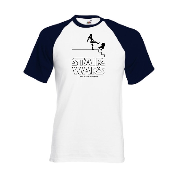 STAIR WARS -T-shirt baseball humour Homme -Fruit of the Loom - Baseball Tee -thème parodie star wars -
