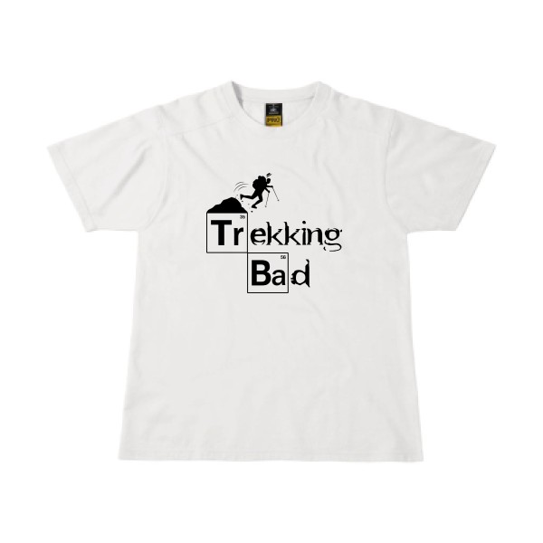Trekking bad - T-shirt workwear  - Vêtement original -