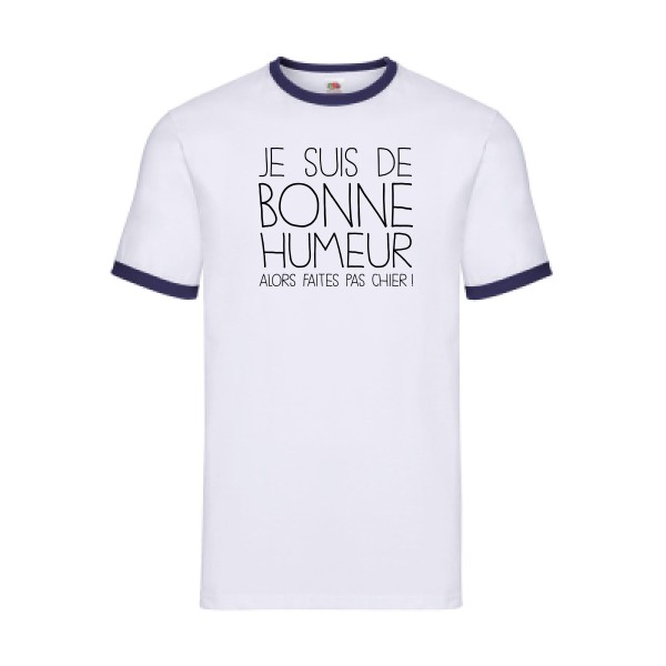 BONNE HUMEUR-T-shirt ringer -thème tee shirt à message -Fruit of the loom - Ringer Tee -