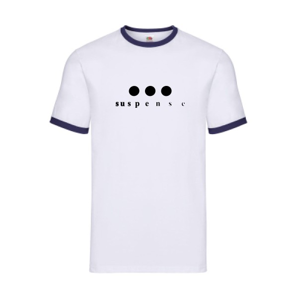 T-shirt ringer Homme original - Le suspense... -