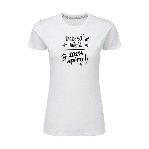 T-shirt femme léger - SG - Ladies - 101 pourcent apéro !!