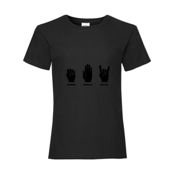 Pierre Feuille Metal - modèle Fruit of the loom - Girls Value Weight T - T shirt Enfant humour - thème tee shirt et sweat parodie -