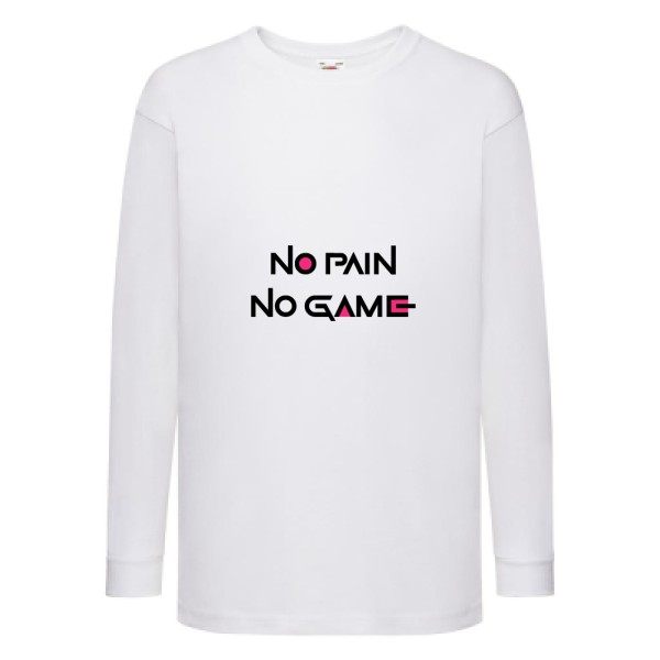 NO PAIN NO GAME ! - Fruit of the loom - Kids LS Value Weight T Enfant - thème parodie et cinema -