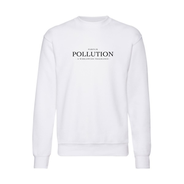 Sweat shirt original Homme  - Parfum POLLUTION - 