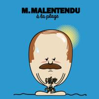 MR. MALENTENDU A LA PLAGE