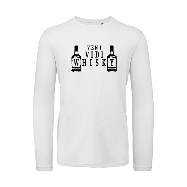 VENI VIDI WHISKY - T-shirt bio manches longues humour original pour Homme -modèle B&C - T Shirt organique manches longues - thème alcool et humour potache - -