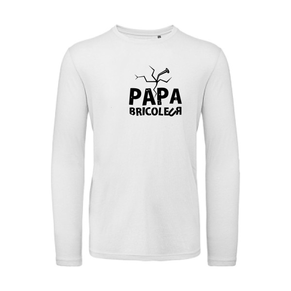 T-shirt bio manches longues humour papa Homme  - Papa bricoleur - 