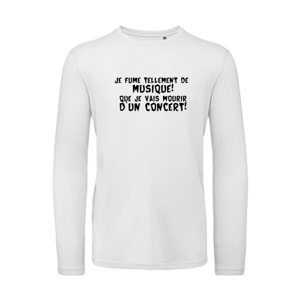 Musique! - T-shirt bio manches longues Homme à message - B&C - T Shirt organique manches longues - thème humour et bons mots