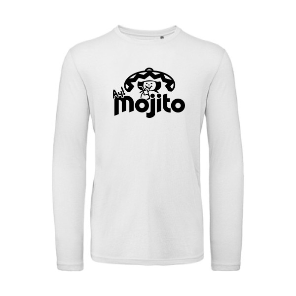 Ay Mojito! - Tee shirt Alcool-B&C - T Shirt organique manches longues
