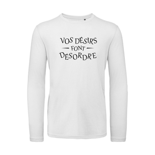Désordre-T shirt a message drole - B&C - T Shirt organique manches longues