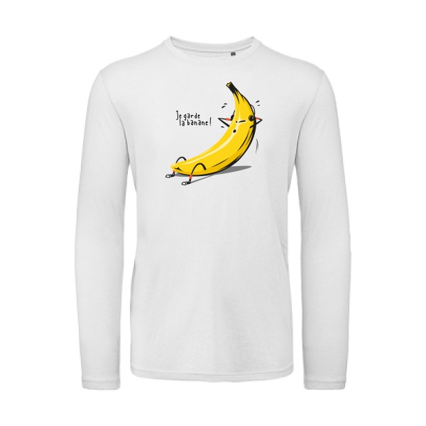 Je garde la banane ! - T-shirt bio manches longues drôle et cool Homme  -B&C - T Shirt organique manches longues - Thème original et drôle -