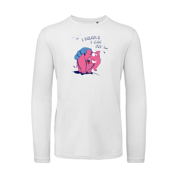 Just believe you can fly  - T-shirt bio manches longues elephant -B&C - T Shirt organique manches longues