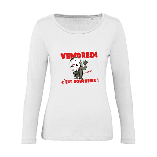 T-shirt femme bio manches longues Femme original - VENDREDI C'EST BOUCHERIE ! - 