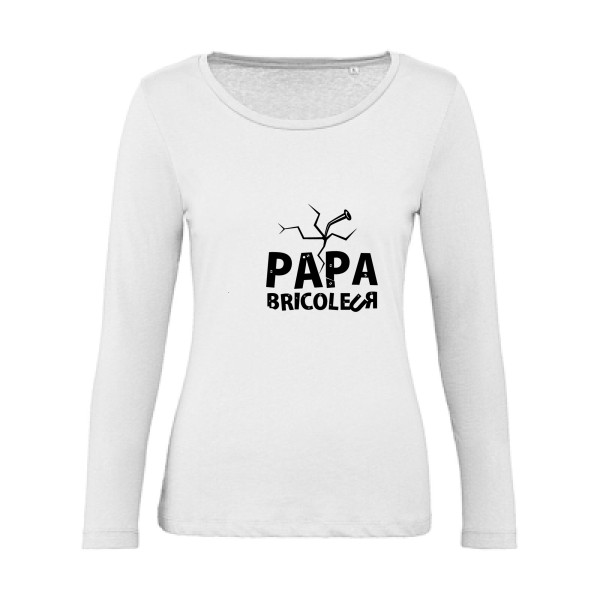 T-shirt femme bio manches longues humour papa Femme  - Papa bricoleur - 