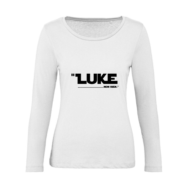 Luke... - Tee shirt original Femme -B&C - Inspire LSL women 