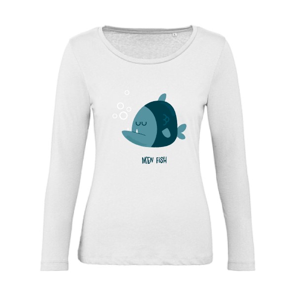M'en fish - T-shirt femme bio manches longues fun pour Femme -modèle B&C - Inspire LSL women  - thème humour et enfance -