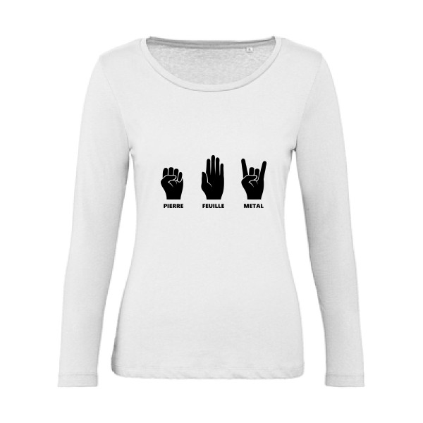 Pierre Feuille Metal - modèle B&C - Inspire LSL women  - T shirt Femme humour - thème tee shirt et sweat parodie -