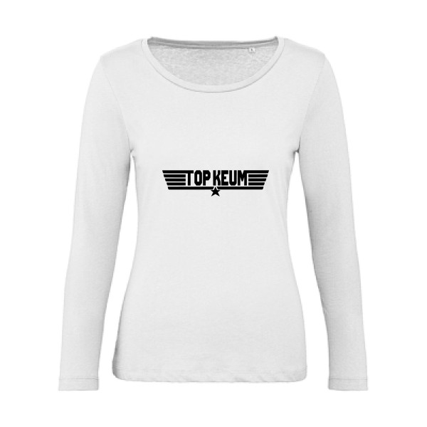 TOP KEUM - T-shirt femme bio manches longues rigolo -B&C - Inspire LSL women  - thème humour et parodie -