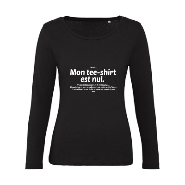 T shirt avec ecriture - Mon tee-shirt est nul! -B&C - Inspire LSL women 