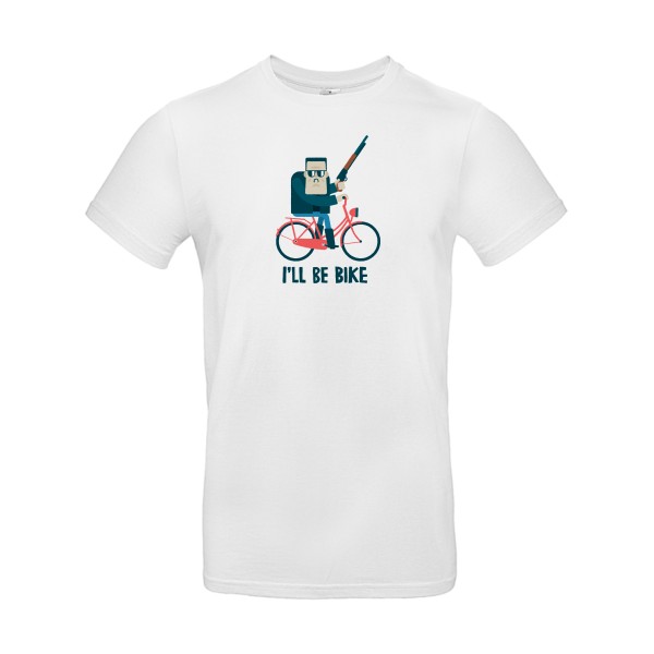 I'll be bike -T-shirt velo humour - Homme -B&C - E190 -thème humour  - 