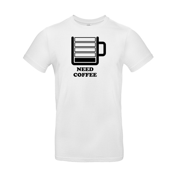 Need Coffee - T-shirt original Homme - modèle B&C - E190 - thème original et inclassable -
