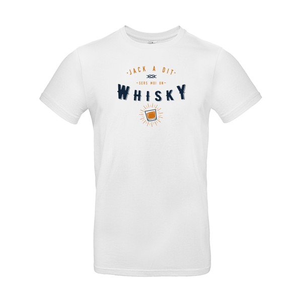 Jack a dit whiskyfun - T-shirt jacadi Homme - modèle B&C - E190 -thème parodie alcool -