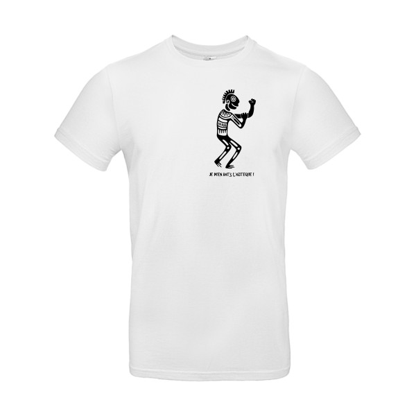 L'aztèque - T-shirt  drôle - modèle B&C - E190 -thème humour potache -