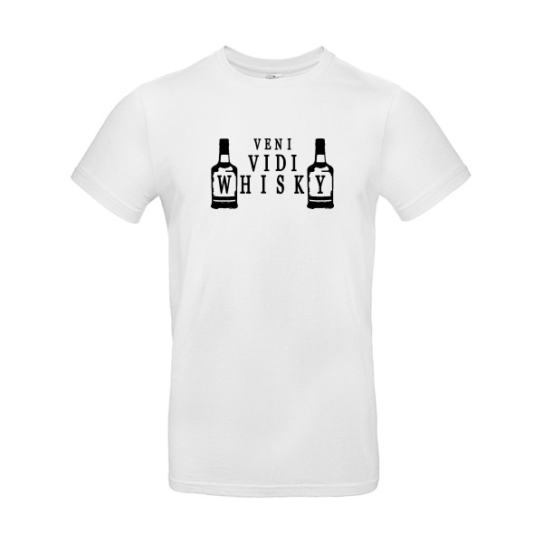 VENI VIDI WHISKY - T-shirt humour original pour Homme -modèle B&C - E190 - thème alcool et humour potache - -