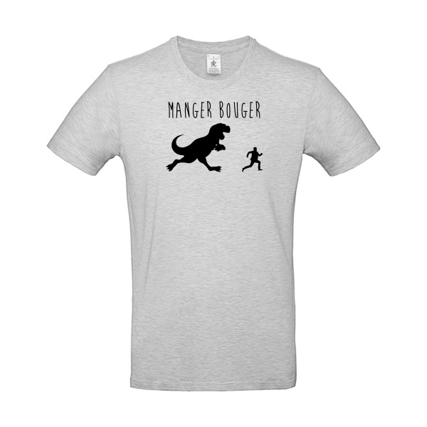 MANGER BOUGER - T shirt humour -B&C - E190