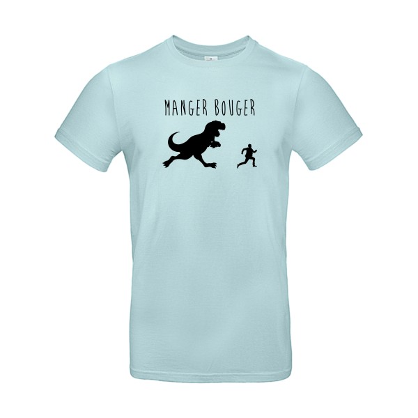 MANGER BOUGER - T shirt humour -B&C - E190