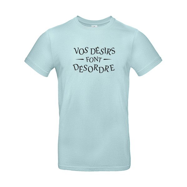 Désordre-T shirt a message drole - B&C - E190