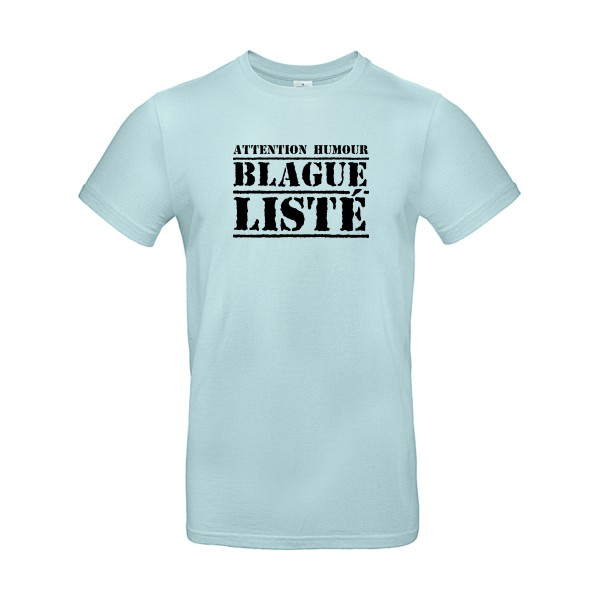 T-shirt original Homme  - BLAGUE LISTÉ - 