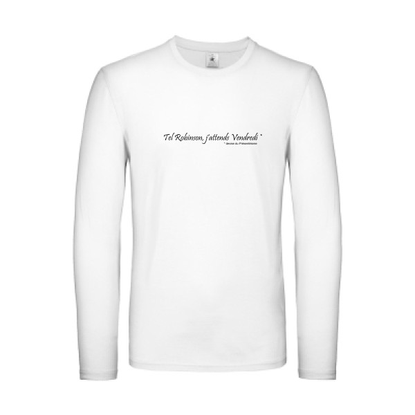 Yes, Vendredi ! - T-shirt manches longues léger  - modèle B&C - E150 LSL -thème litterature et humour -