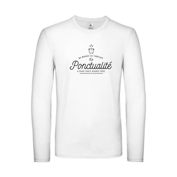 La Ponctualité - Tee shirt humoristique Homme -B&C - E150 LSL