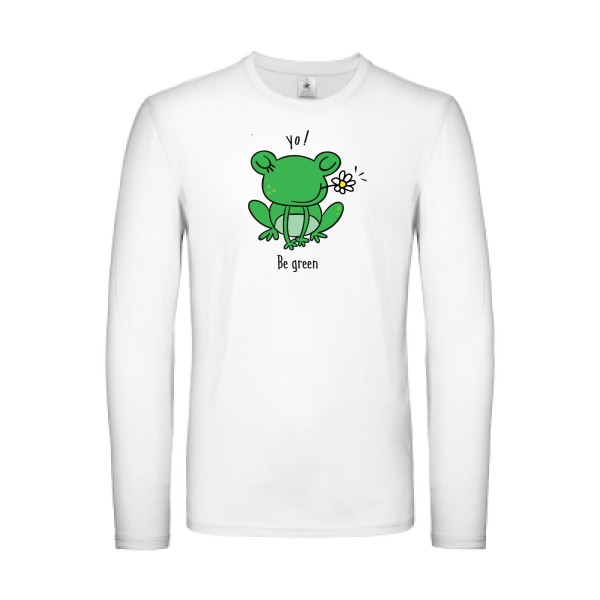 Be Green  - Tee shirt humoristique Homme - modèle B&C - E150 LSL - thème humour et animaux -