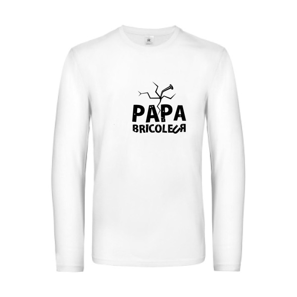 T-shirt manches longues humour papa Homme  - Papa bricoleur - 
