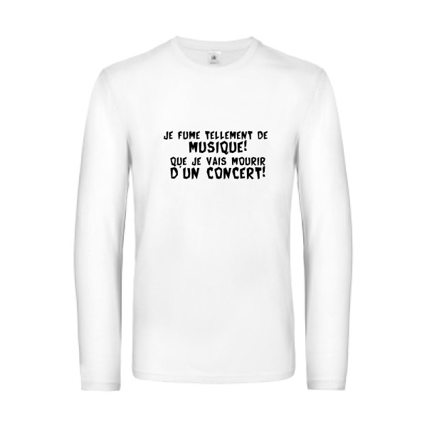 Musique! - T-shirt manches longues Homme à message - B&C - E190 LSL - thème humour et bons mots