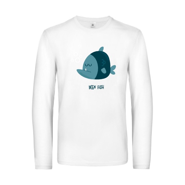 M'en fish - T-shirt manches longues fun pour Homme -modèle B&C - E190 LSL - thème humour et enfance -