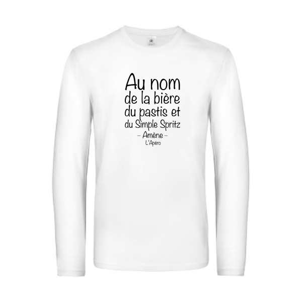 prière de l'apéro - T-shirt manches longues humour pastis Homme - modèle B&C - E190 LSL -thème parodie pastis et alcool -