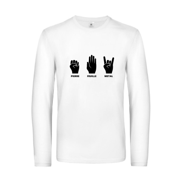 Pierre Feuille Metal - modèle B&C - E190 LSL - T shirt Homme humour - thème tee shirt et sweat parodie -