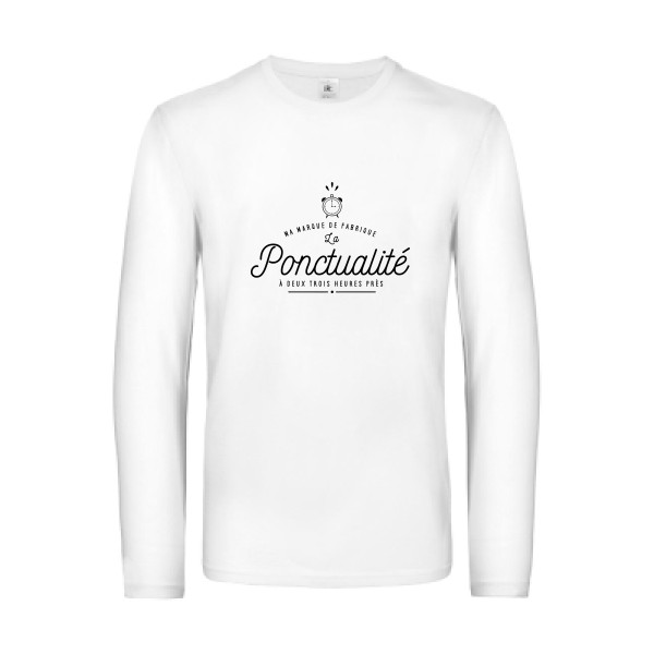 La Ponctualité - Tee shirt humoristique Homme -B&C - E190 LSL
