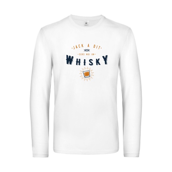 Jack a dit whiskyfun - T-shirt manches longues jacadi Homme - modèle B&C - E190 LSL -thème parodie alcool -
