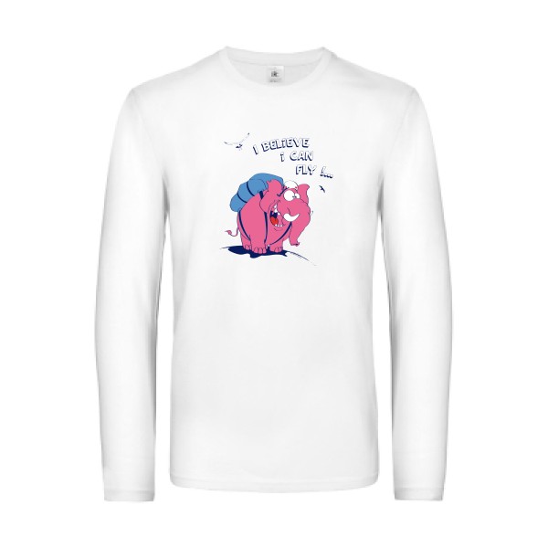 Just believe you can fly  - T-shirt manches longues elephant -B&C - E190 LSL