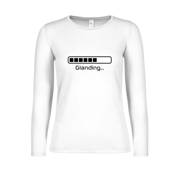 Glanding -tee shirt avec inscription marrante  -B&C - E150 LSL women 