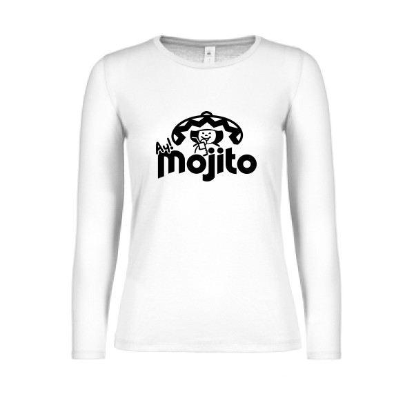 Ay Mojito! - Tee shirt Alcool-B&C - E150 LSL women 