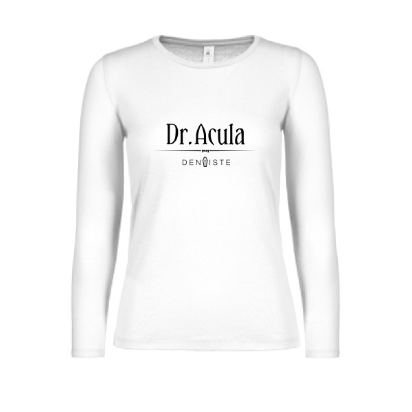 Dr.Acula - T-shirt femme manches longues léger Femme original - B&C - E150 LSL women  - thème humour et jeux de mots -