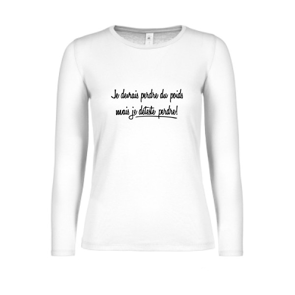 Né pour gagner - T shirt original Femme - modèle B&C - E150 LSL women  - thème message et texte -
