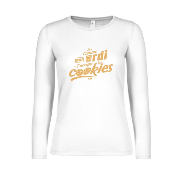 J'accepte les cookies -T-shirt femme manches longues léger Geek - Femme -B&C - E150 LSL women  -thème cookies  - 