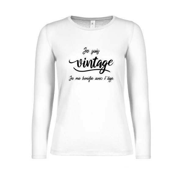 Je suis vintage  -T-shirt femme manches longues léger vintage Femme -B&C - E150 LSL women  -thème  rétro et vintage - 