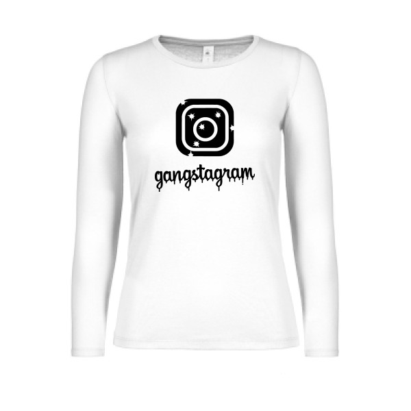 GANGSTAGRAM - T-shirt femme manches longues léger geek pour Femme -modèle B&C - E150 LSL women  - thème parodie et geek -